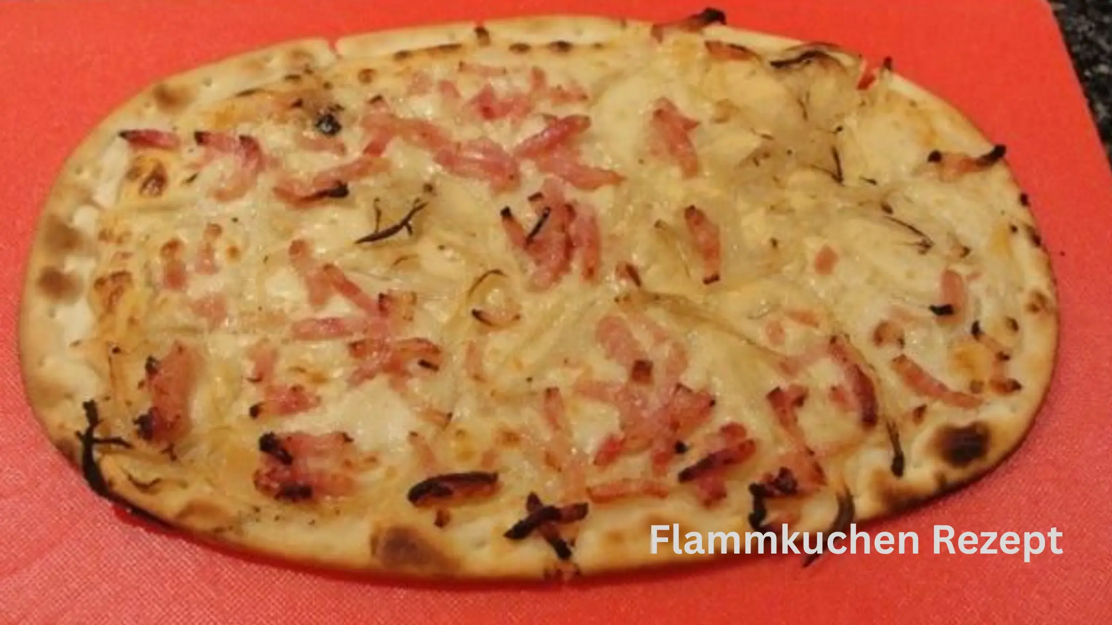 Flammkuchen Rezept Teig, Belag & Schritt-für-Schritt Anleitung